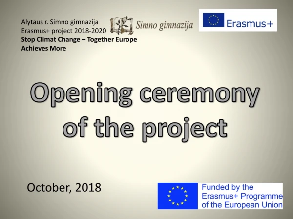 Opening ceremony of the project