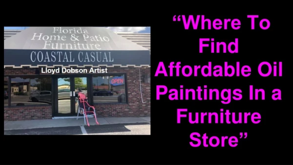 Where To Find Affordable Oil Paintings In A Furniture Store
