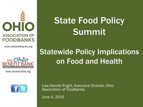 State Food Policy Summit Statewide Policy Implications on Food and Health