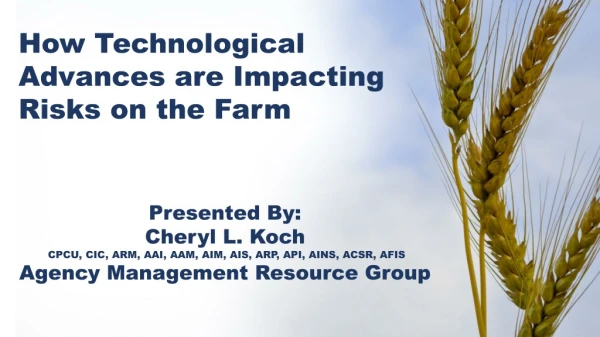 How Technological Advances are Impacting Risks on the Farm