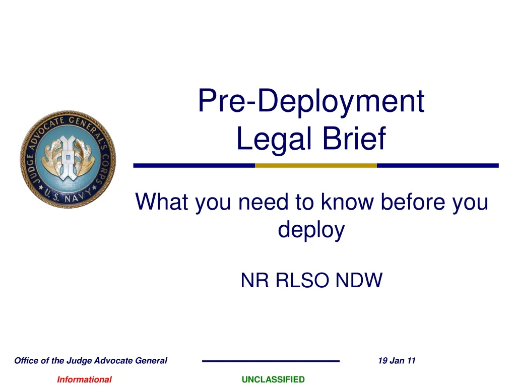 pre deployment legal brief