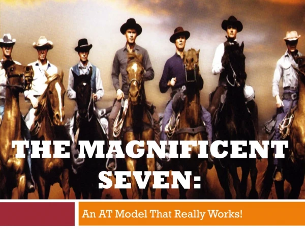 The Magnificent Seven: