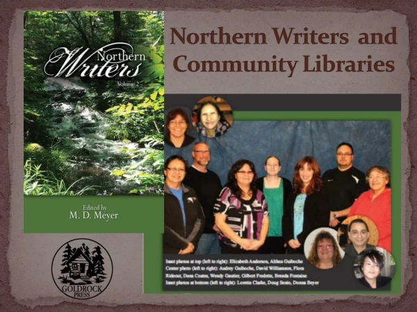 Northern Writers and Community L ibraries