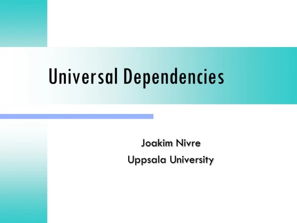 Universal Dependencies