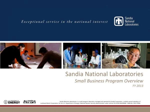 Sandia National Laboratories Small Business Program Overview FY 2013