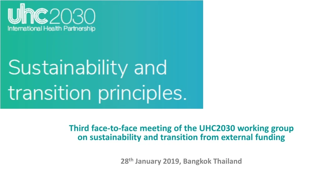 third face to face meeting of the uhc2030 working