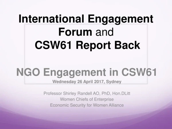 International Engagement Forum and CSW61 Report Back
