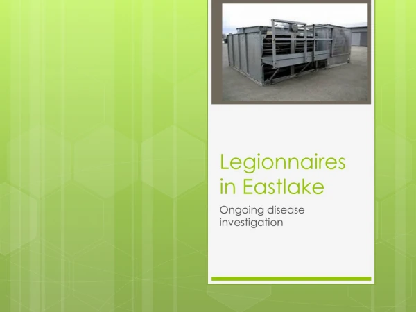 Legionnaires in Eastlake