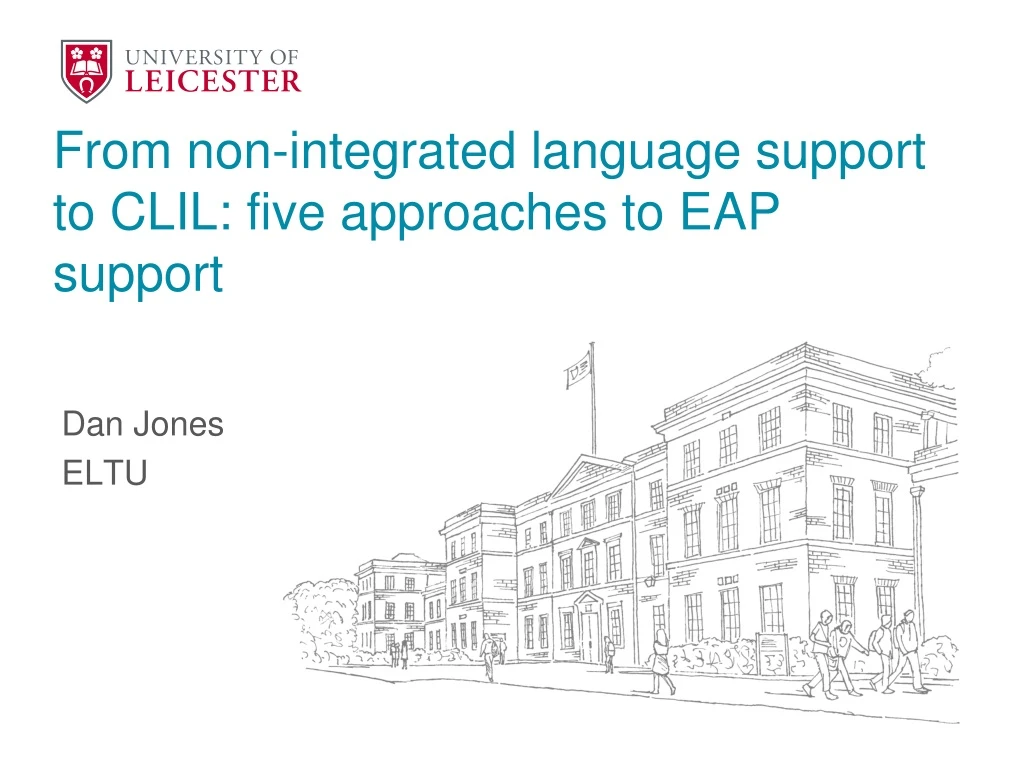 from non integrated language support to clil five approaches to eap support