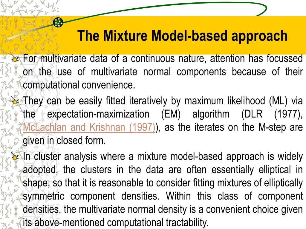 the mixture model based approach