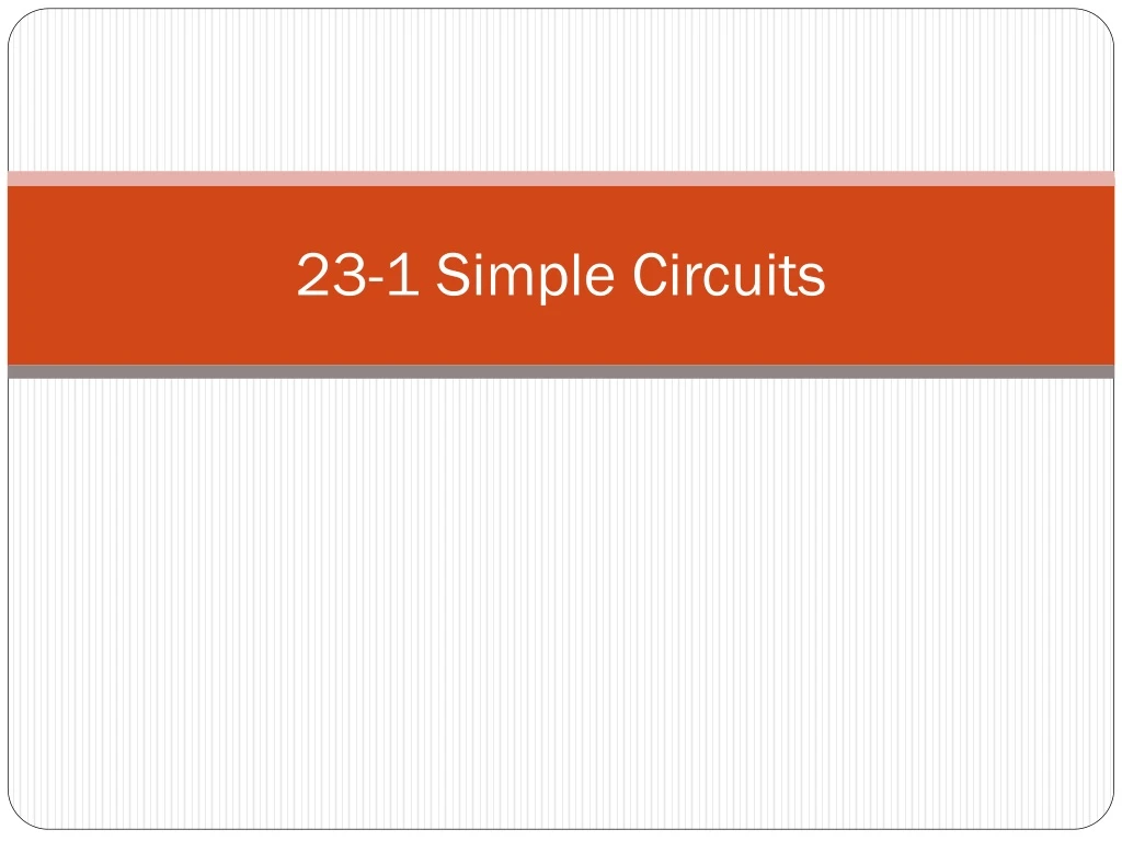 23 1 simple circuits