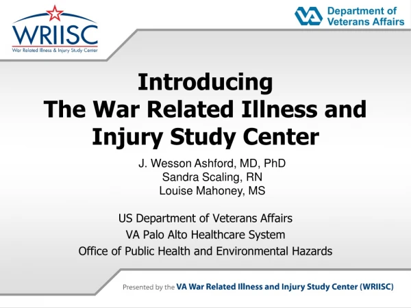 Introducing The War Related Illness and Injury Study Center