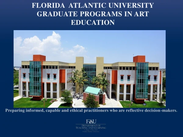FLoridA Atlantic University GraduatE Programs in Art Education