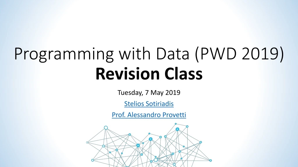 programming with data pwd 2019 revision class