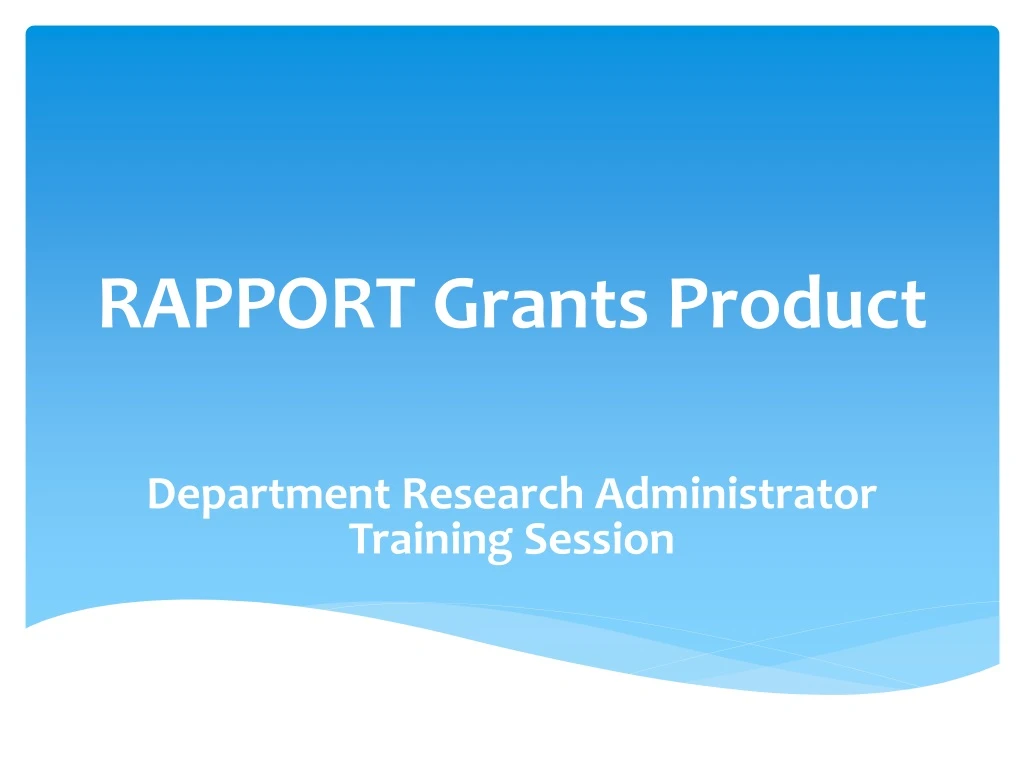 rapport grants product