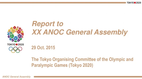 Report to XX ANOC General Assembly