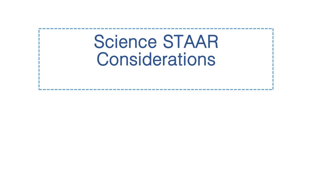 science staar considerations