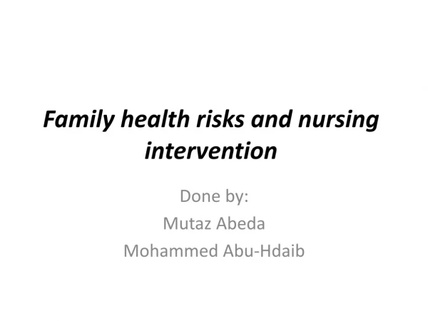 Family health risks and nursing intervention