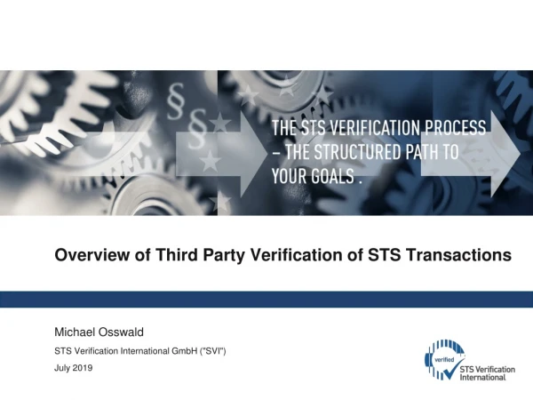 Overview of Third Party Verification of STS Transactions