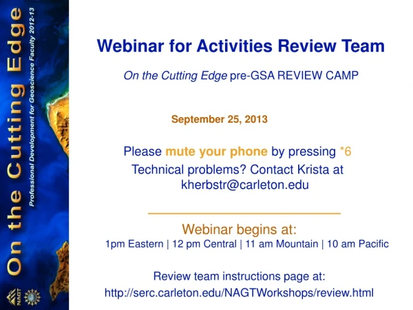 Webinar for Activities Review Team On the Cutting Edge pre-GSA REVIEW CAMP