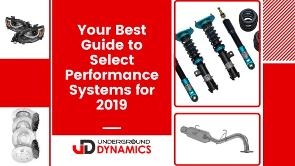 Your Best Guide to Select Performance Systems for 2019