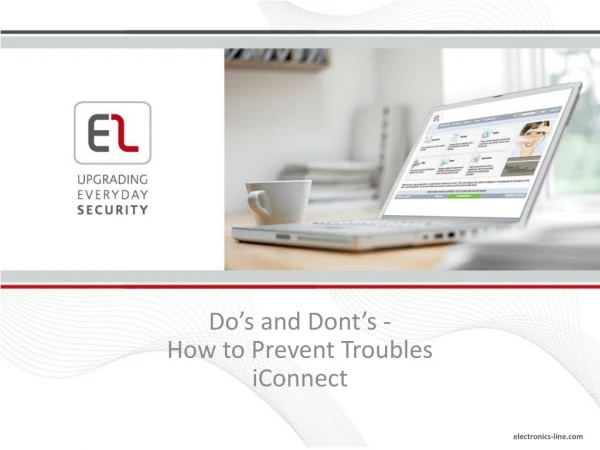 Do’s and Dont’s - How to Prevent Troubles iConnect