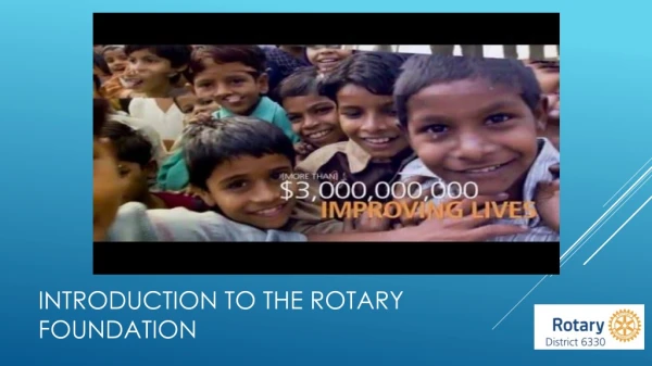Introduction to The Rotary Foundation