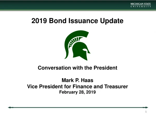 2019 Bond Issuance Update