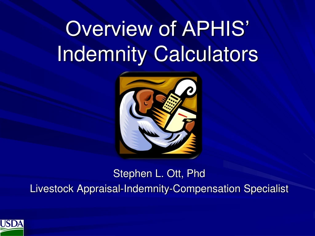 overview of aphis indemnity calculators