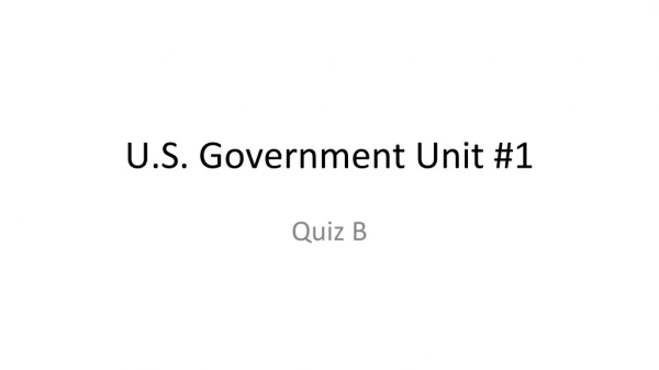 U.S. Government Unit #1