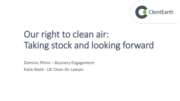 Our right to clean air: Taking stock and looking forward