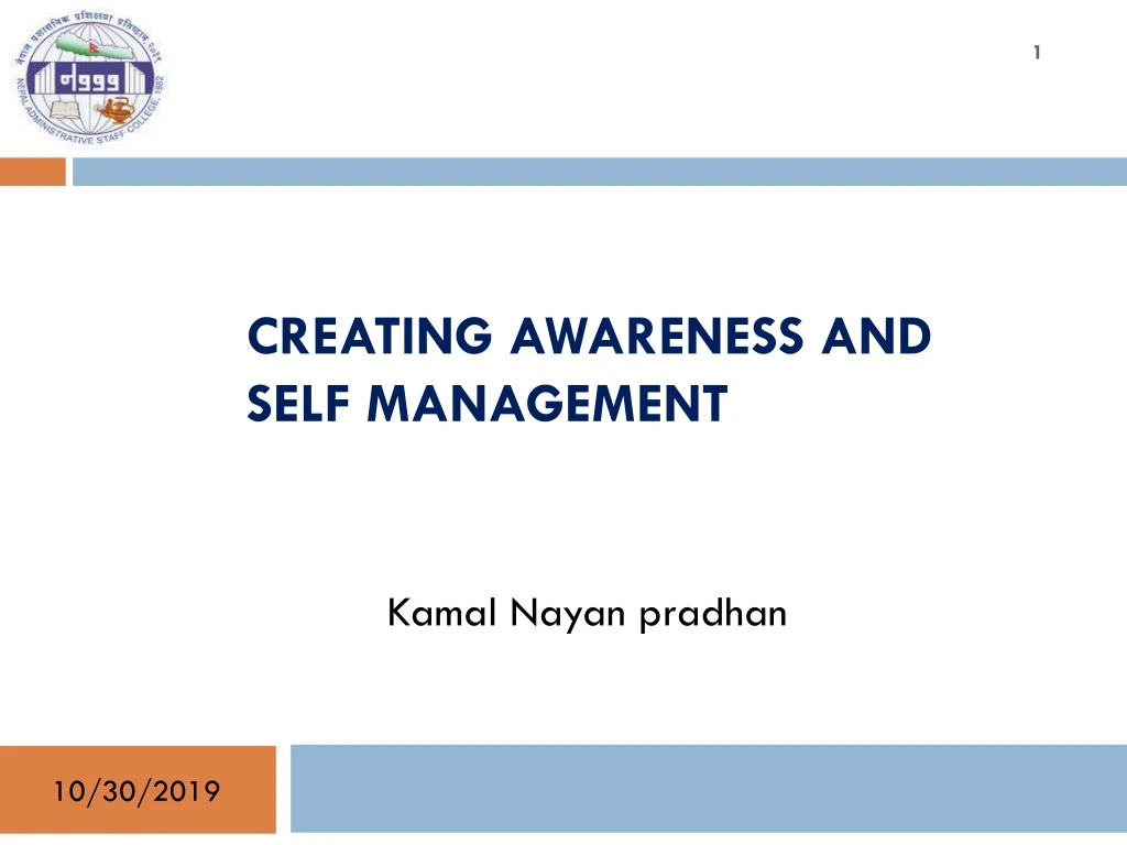 creating awareness and self management