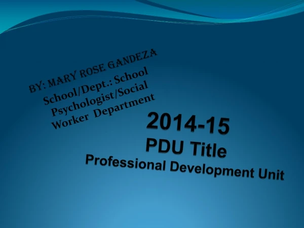 2014-15 PDU Title Professional Development Unit