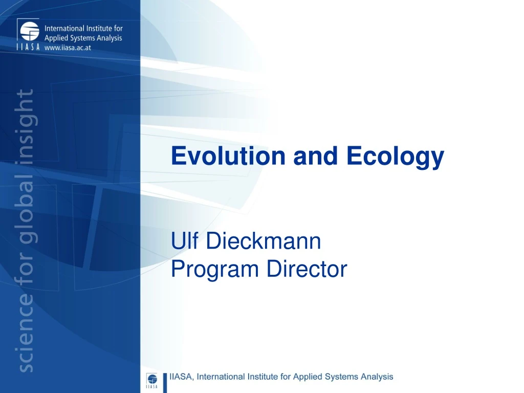 evolution and ecology ulf dieckmann program director