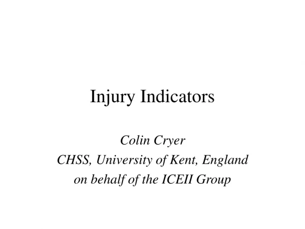 Injury Indicators