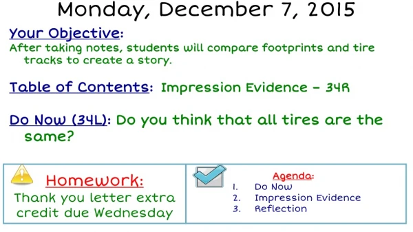 Homework: Thank you letter extra credit due Wednesday