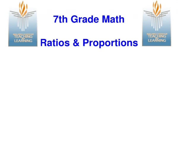 7th Grade Math Ratios &amp; Proportions