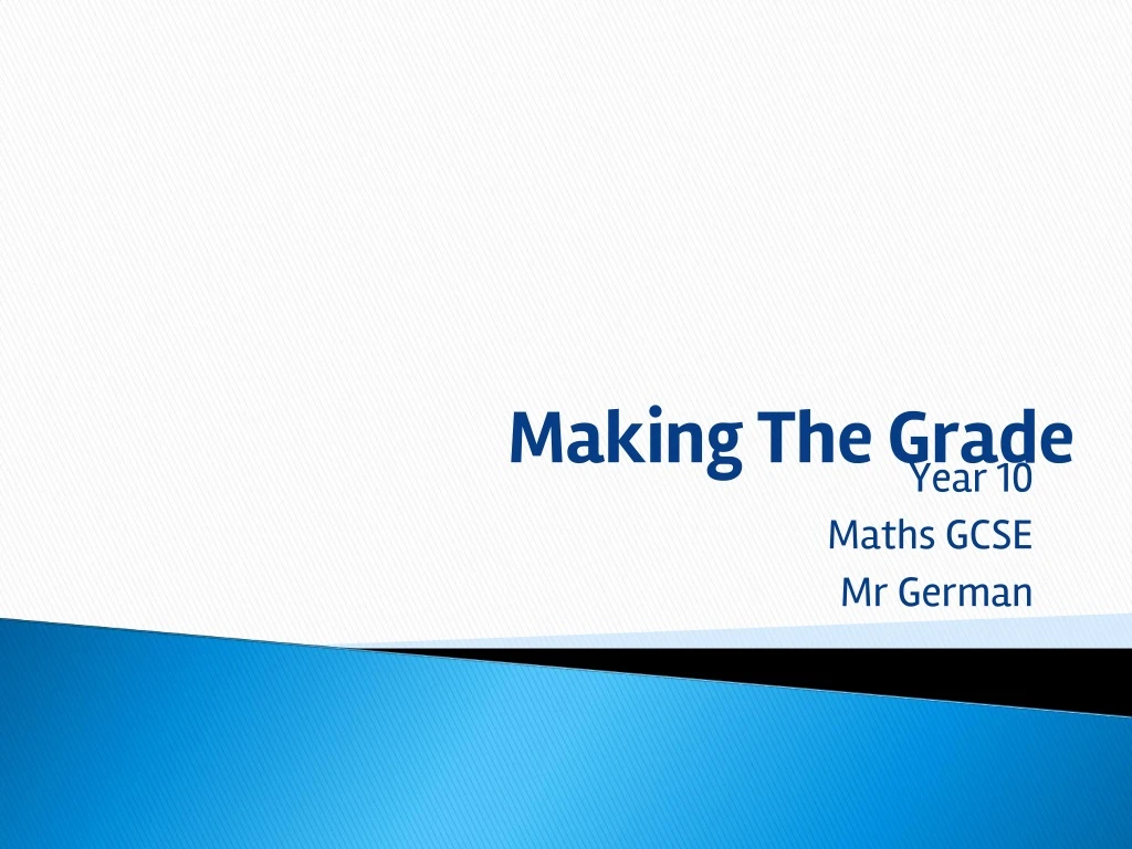 making the grade
