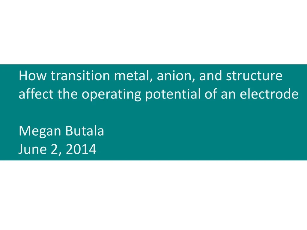 how transition metal anion and structure affect