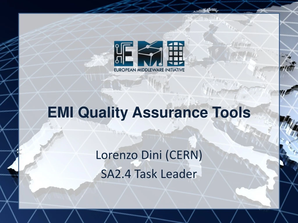 emi quality assurance tools