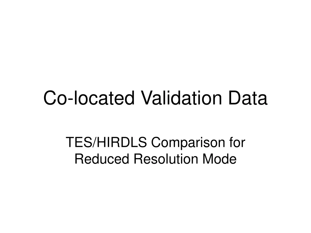 co located validation data