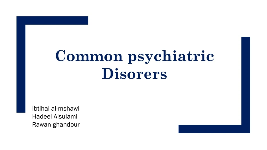 common psychiatric disorers