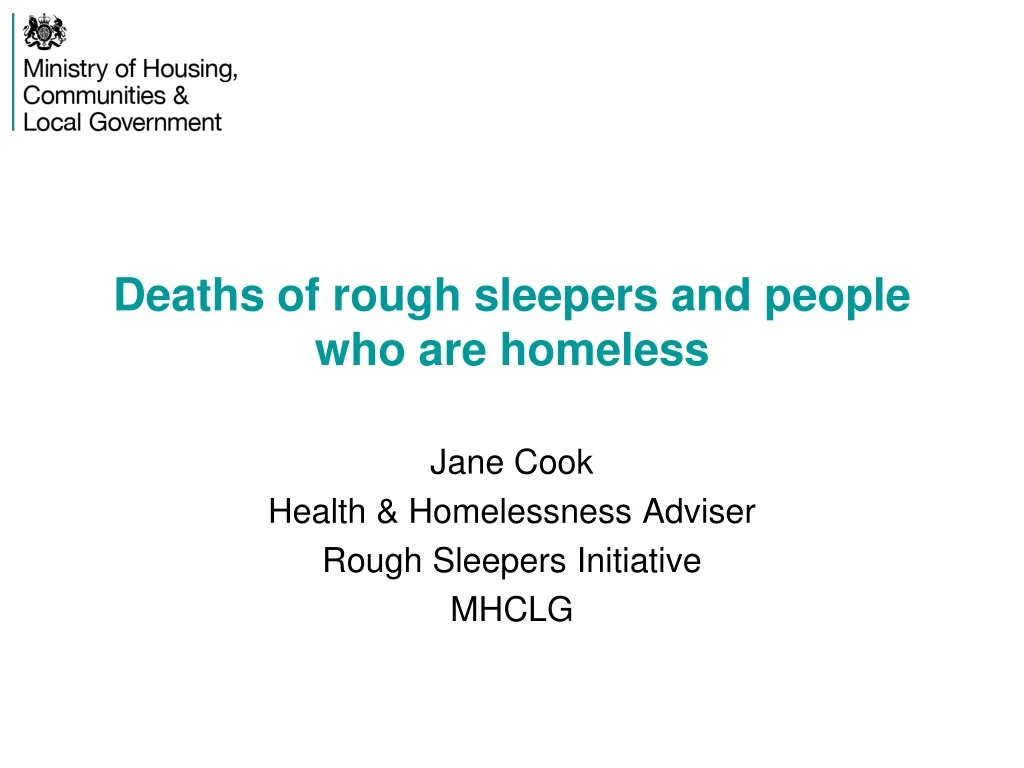 deaths of rough sleepers and people who are homeless