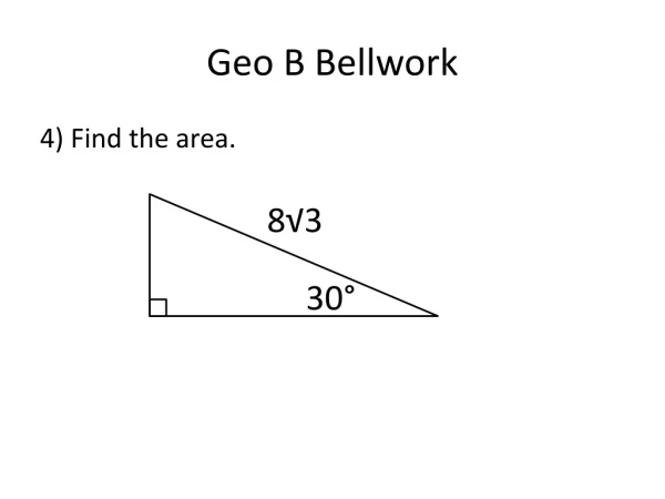 Geo B Bellwork