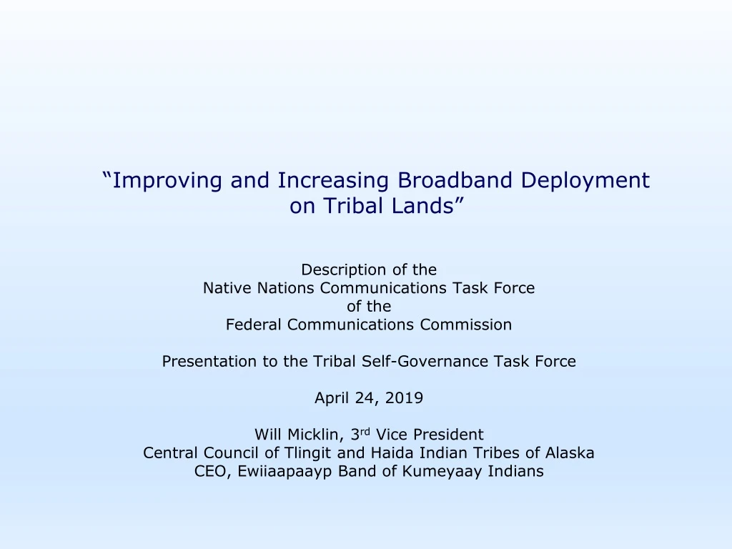 improving and increasing broadband deployment on tribal lands