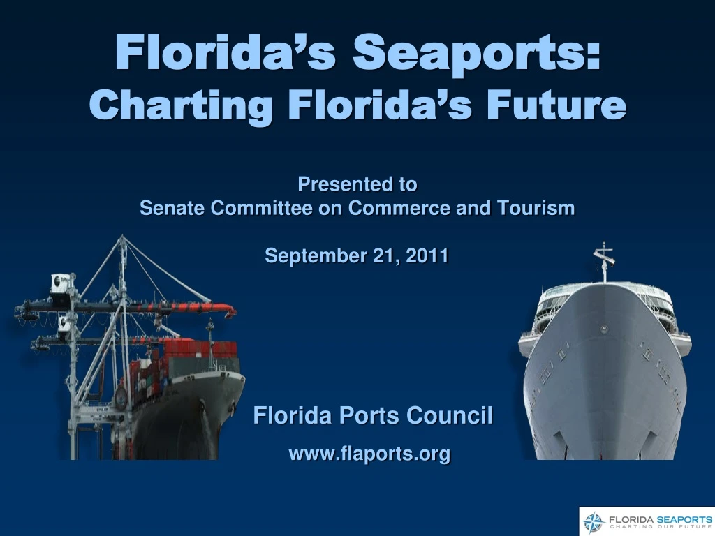 florida s seaports charting florida s future