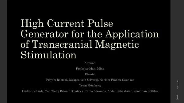 High Current Pulse Generator for the Application of Transcranial Magnetic Stimulation