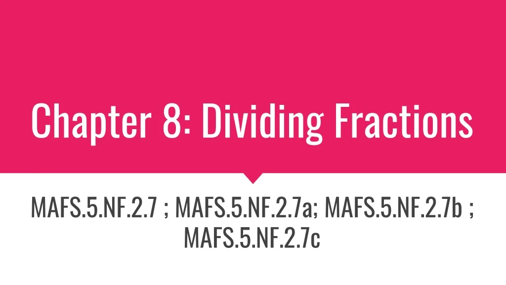 chapter 8 dividing fractions