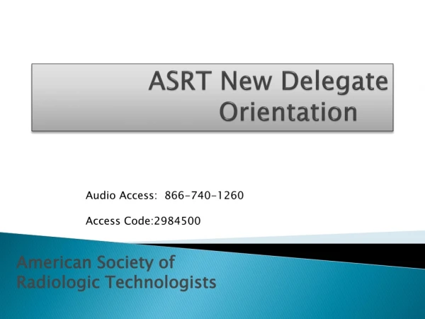 ASRT New Delegate Orientation
