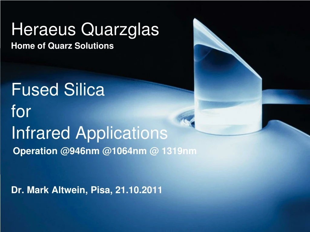 fused silica for infrared applications